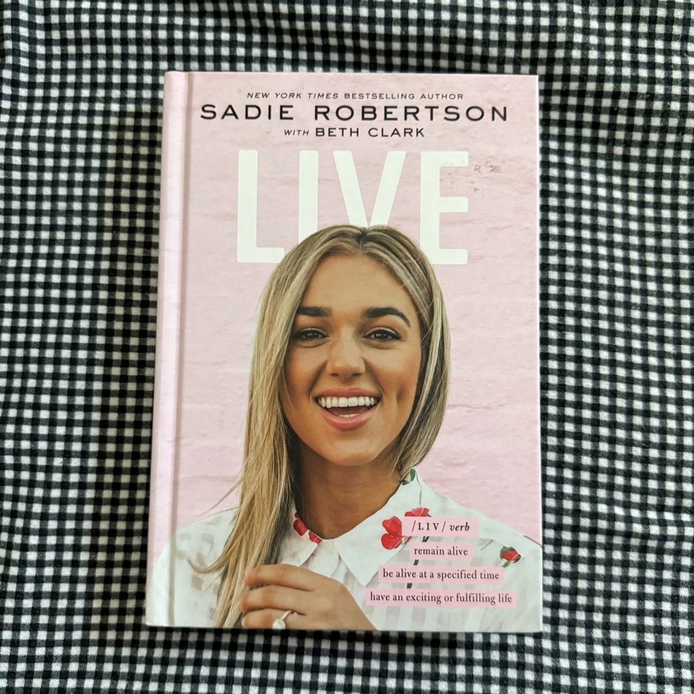Live by Sadie Robertson Book